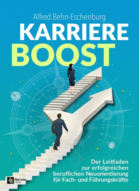 Karriere Boost - Alfred Behn-Eschenburg