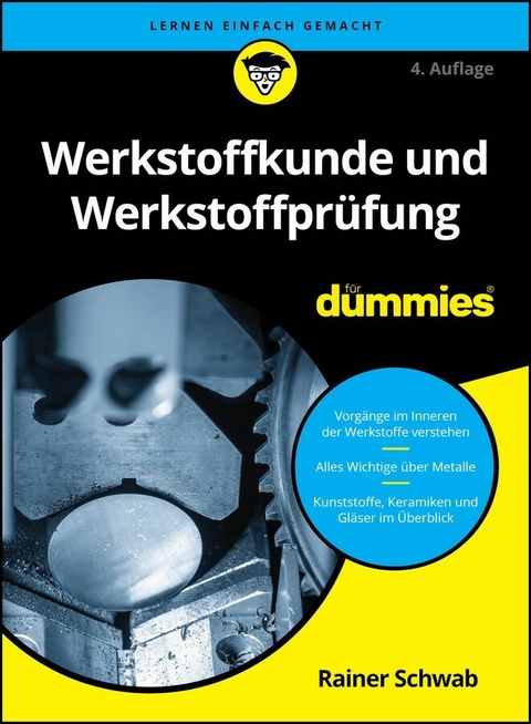 Werkstoffkunde und Werkstoffprüfung für Dummies - Rainer Schwab