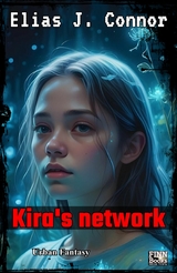 Kira's network - Elias J. Connor