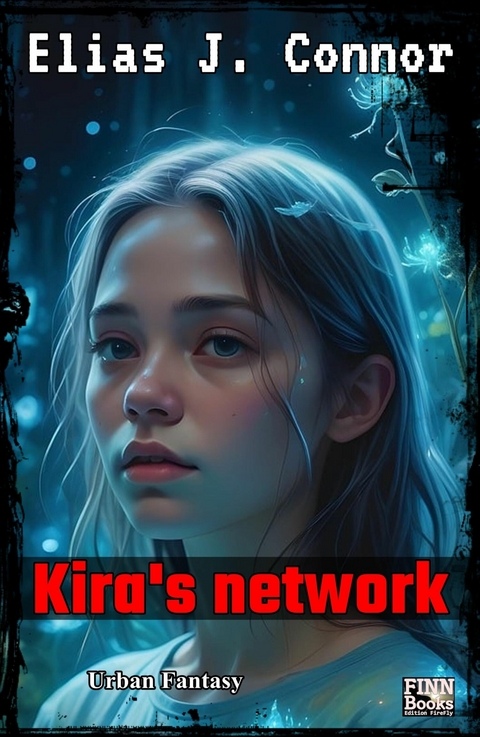 Kira's network - Elias J. Connor