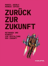 Zurück zur Zukunft -  Marcel Aberle,  Markus Iofcea