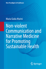 Non-violent Communication and Narrative Medicine for Promoting Sustainable Health - Maria Giulia Marini