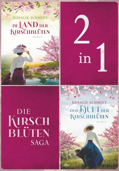 Die Kirschblüten-Saga -  Rosalie Schmidt