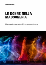 Le Donne nella Massoneria -  Gwenda Roland