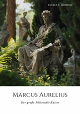 Marcus Aurelius - Lucius T. Montini