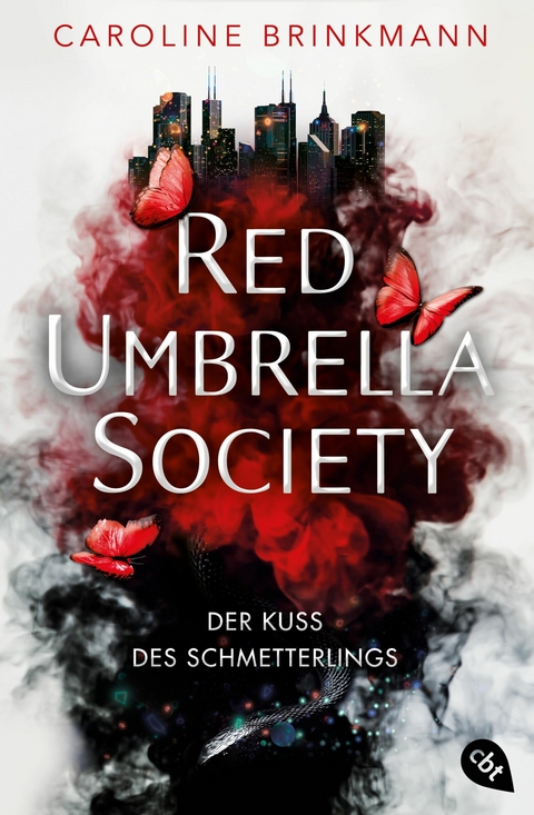 Red Umbrella Society - Der Kuss des Schmetterlings -  Caroline Brinkmann