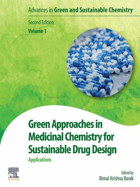 Green Approaches in Medicinal Chemistry for Sustainable Drug Design - 