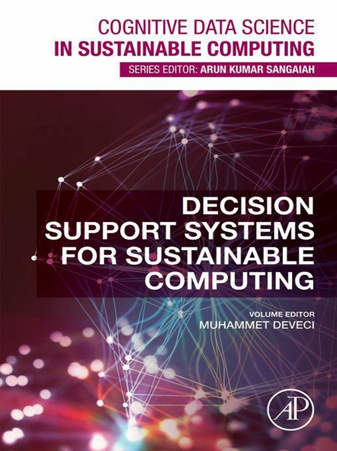 Decision Support Systems for Sustainable Computing - 