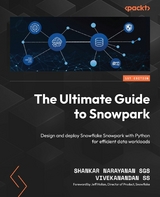 The Ultimate Guide to Snowpark -  Shankar Narayanan SGS,  Vivekanandan SS