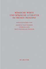 Römische Werte und römische Literatur im frühen Prinzipat - 