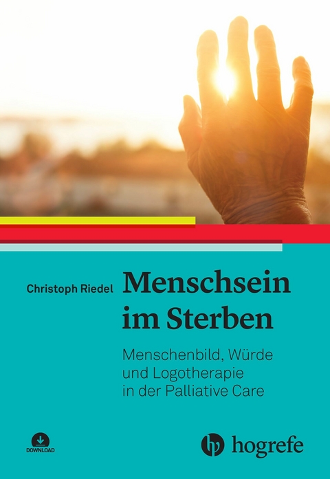 Menschsein im Sterben - Christoph Riedel