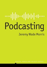 Podcasting -  Jeremy Wade Morris