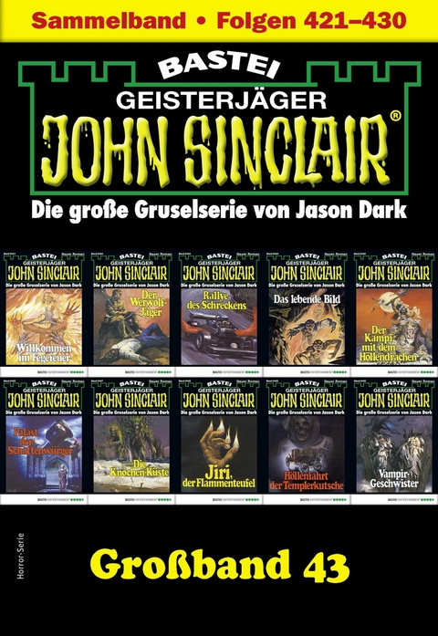 John Sinclair Großband 43 - Jason Dark