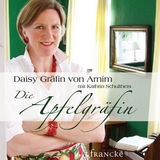 Die Apfelgräfin - Daisy von Arnim