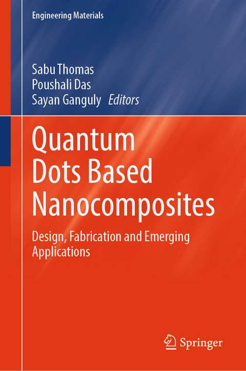 Quantum Dots Based Nanocomposites - 