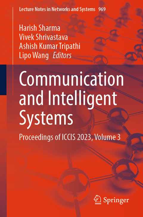 Communication and Intelligent Systems - 