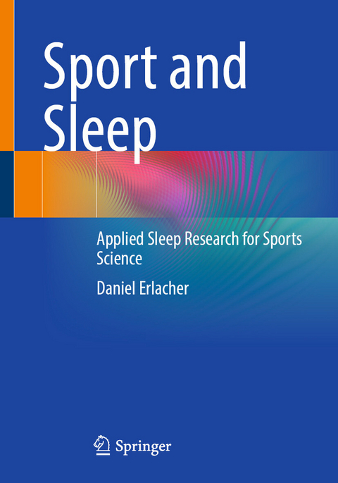 Sport and Sleep - Daniel Erlacher