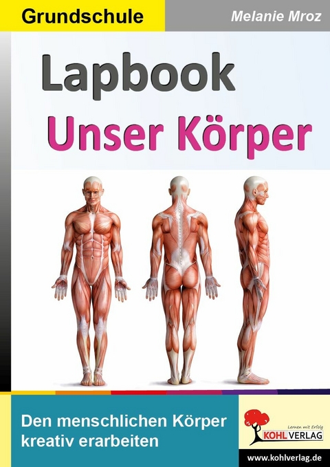 Lapbook Unser Körper -  Melanie Mroz