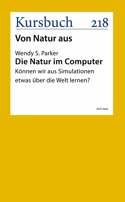 Die Natur im Computer - Wendy S. Parker