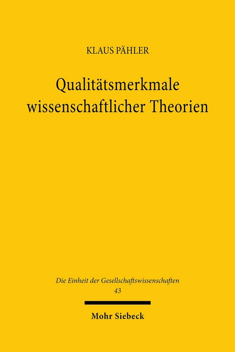 Qualitätsmerkmale wissenschaftlicher Theorien -  Klaus Pähler