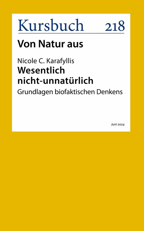 Wesentlich nicht-unnatürlich. - Dr. Nicole  Karafyllis