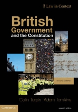 British Government and the Constitution - Turpin, Colin; Tomkins, Adam