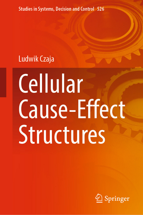 Cellular Cause-Effect Structures - Ludwik Czaja