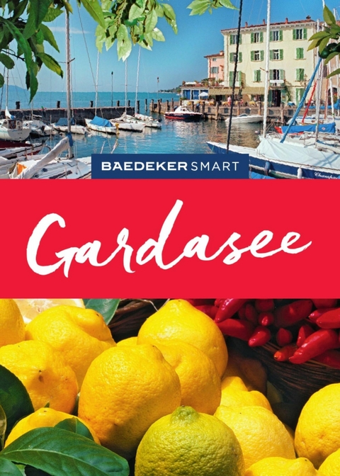 Baedeker SMART Reiseführer E-Book Gardasee -  Jochen Müssig,  Birgit Borowski