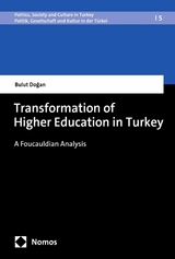 Transformation of Higher Education in Turkey - Bulut Doğan