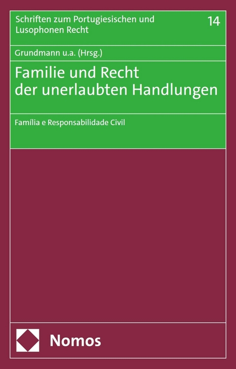 Familie und Recht der unerlaubten Handlungen - 