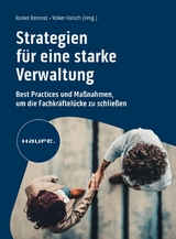 Strategien für eine starke Verwaltung - 