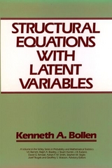 Structural Equations with Latent Variables - Kenneth A. Bollen