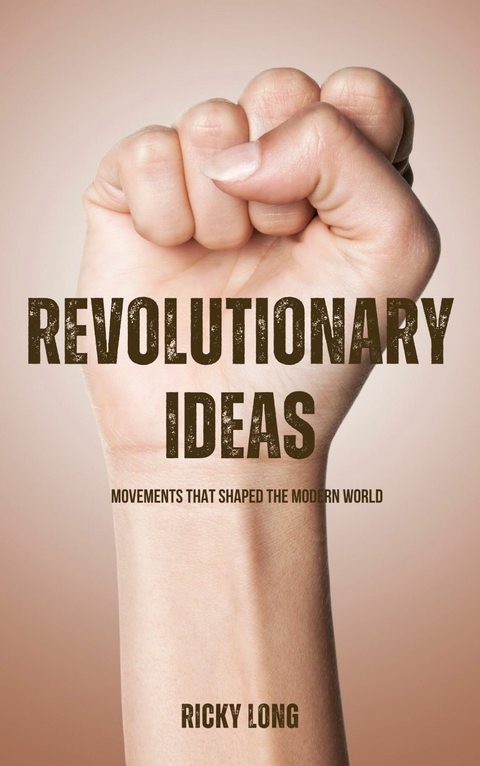 Revolutionary Ideas - Ricky Long