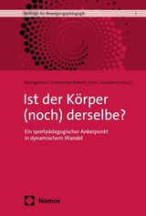 Ist der Körper (noch) derselbe? - 