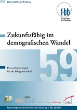 Zukunftsfähig im demografischen Wandel - 