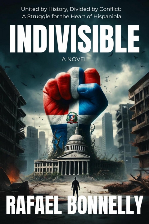 Indivisible - Rafael Bonnelly