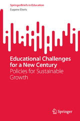 Educational Challenges for a New Century - Eugene Eteris