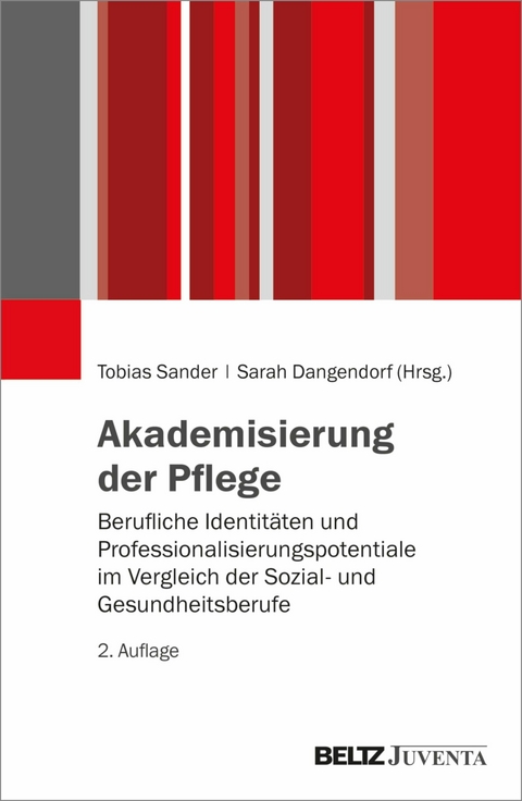 Akademisierung der Pflege - 