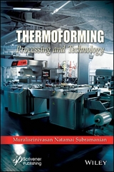 Thermoforming - Muralisrinivasan Natamai Subramanian