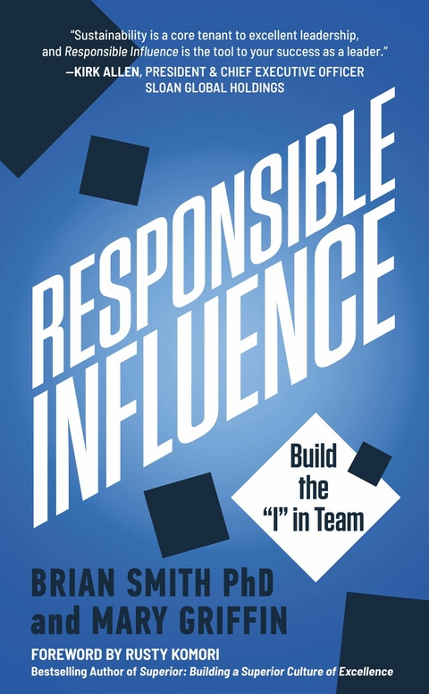 Responsible Influence -  Mary Griffin,  Brian Smith PhD