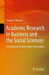 Academic Research in Business and the Social Sciences - George P. Moschis