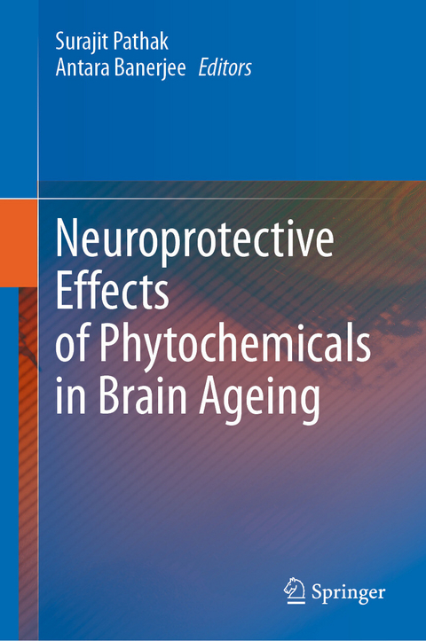 Neuroprotective Effects of Phytochemicals in Brain Ageing - 