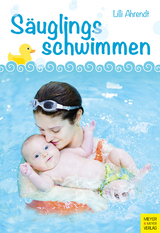 Säuglingsschwimmen - Ahrendt, Lilli