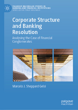 Corporate Structure and Banking Resolution - Marcelo J. Sheppard Gelsi