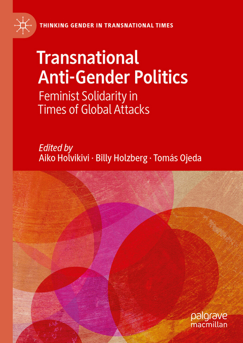 Transnational Anti-Gender Politics - 