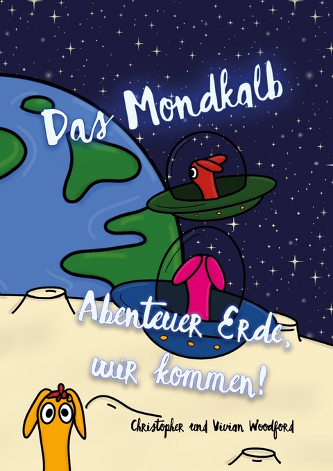 Das Mondkalb - Christopher Woodford, Vivian Woodford