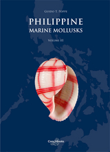 Philippine Marine Mollusks, Vol. III - Poppe, Guido T