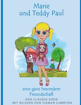 Marie und Teddy Paul eine ganz besondere Freundschaft - Claudia Giese