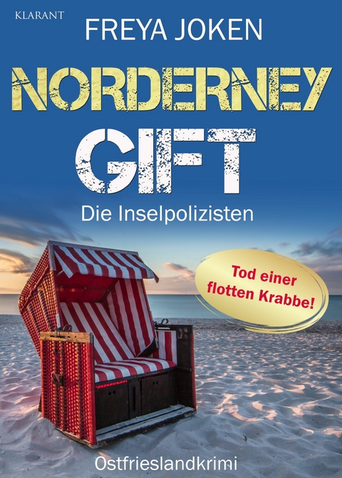 Norderney Gift. Ostfrieslandkrimi -  Freya Joken