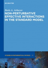 Non-perturbative Effective Interactions in the Standard Model -  Boris A. Arbuzov